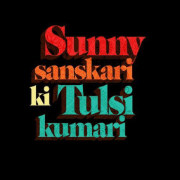 Sunny Sanskari Ki Tulsi Kumari
