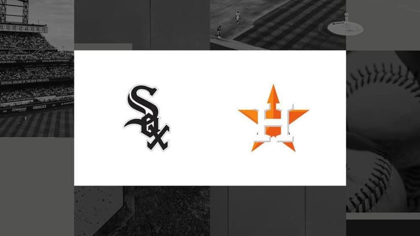 Astros, White Sox Kick Off Series