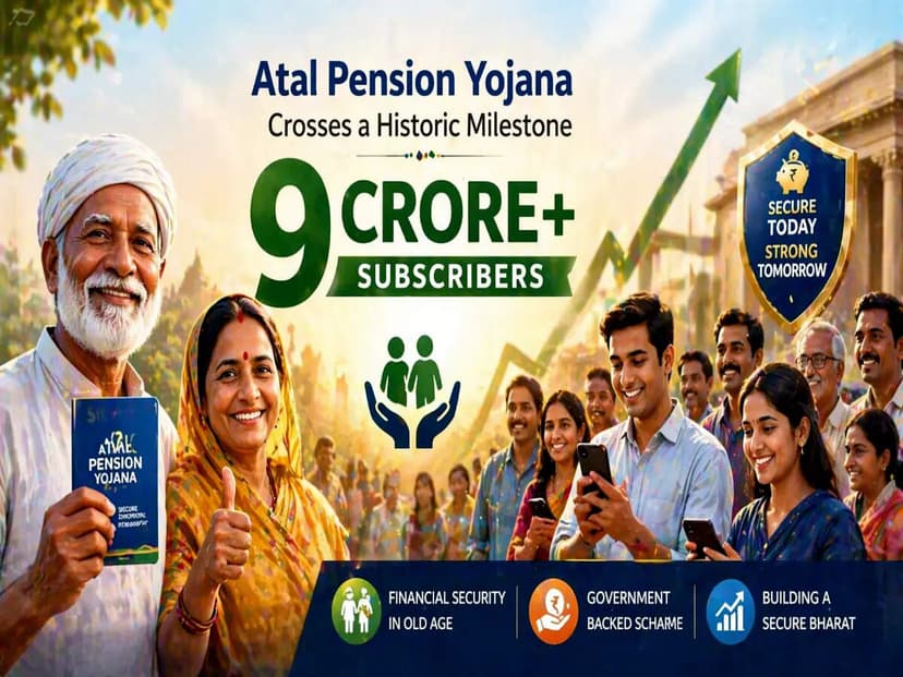 9 Crore Milestone: APY Empowers Millions with Pension