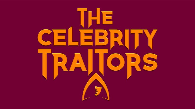 Celebrity Traitors: Bigger, bolder, and deadlier!