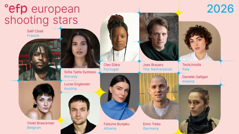 10 Actors to Watch: European Shooting Stars Revealed