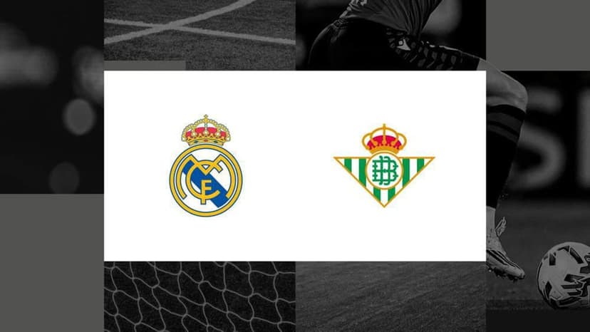 Madrid vs. Betis: League Battle Heats Up
