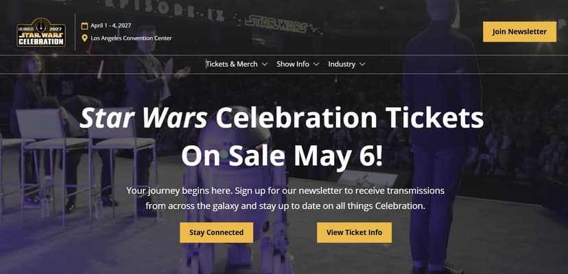 Star Wars Celebration 2027 Tickets On Sale Now!