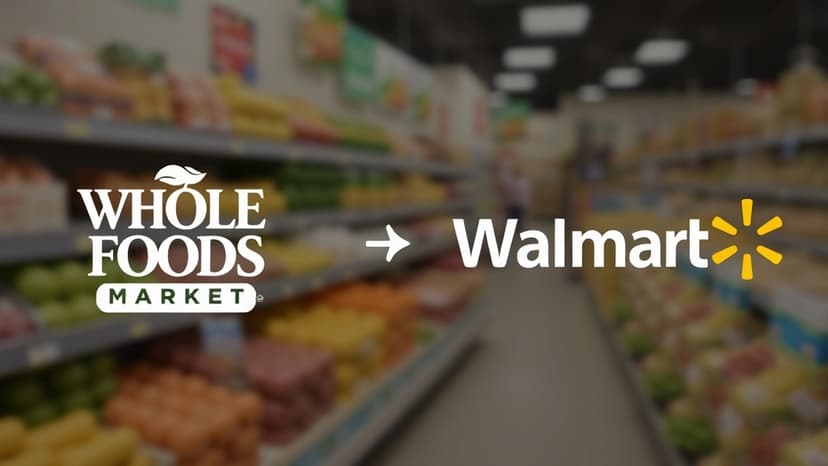 Walmart's Accidental Boost to Whole Foods' Success